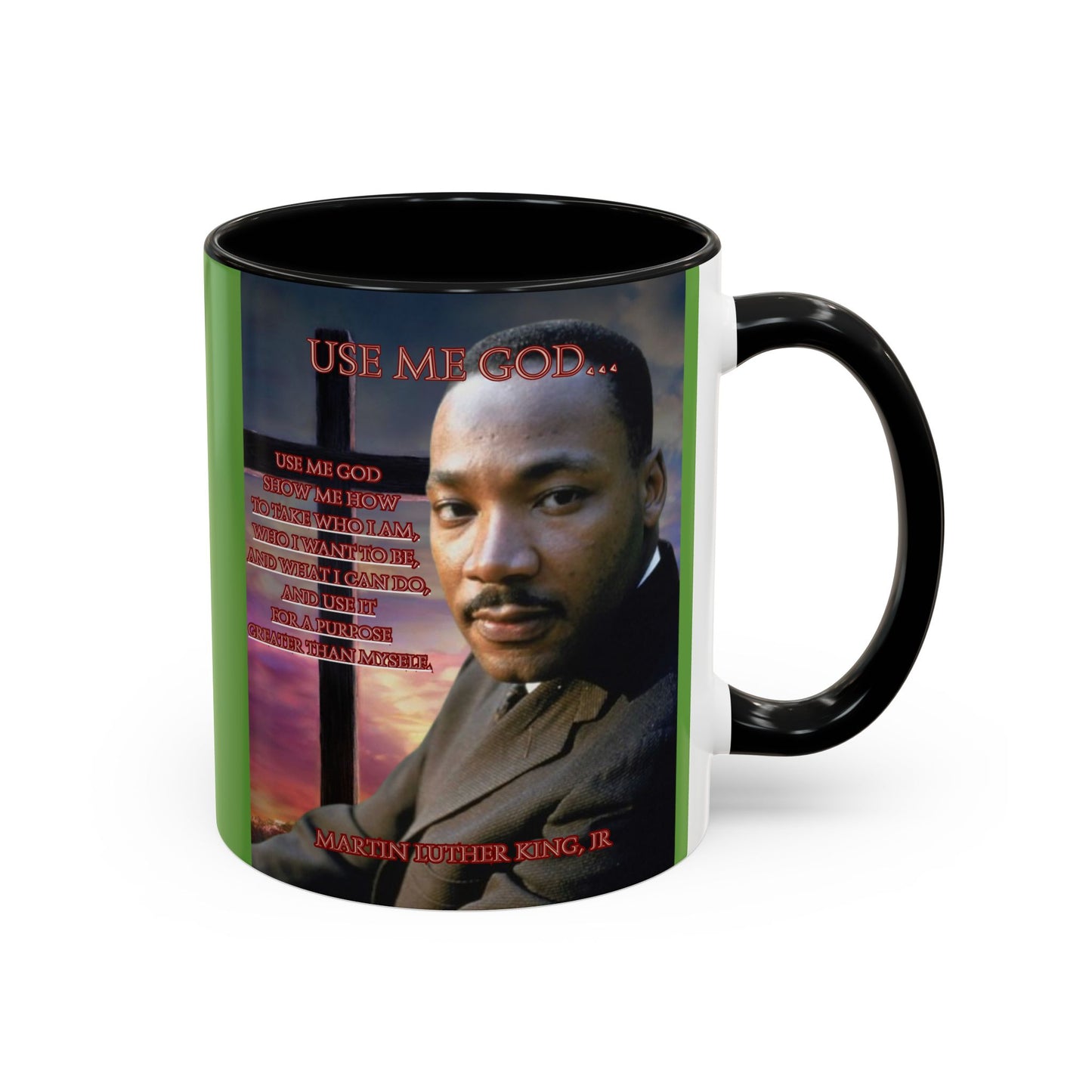 Use Me God, MLK Jr Green Accent Mug by theGreenDragonTavern.shop