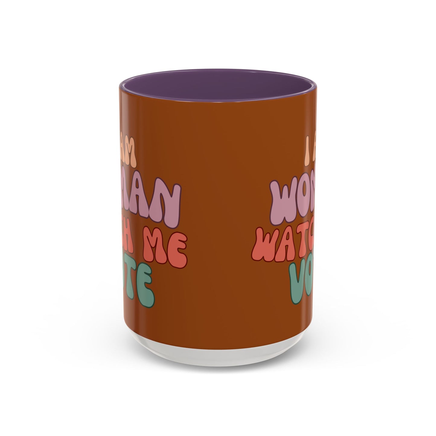 I Am Woman Watch Me Vote Brown Accent Mug by theGreenDragonTavern.shop