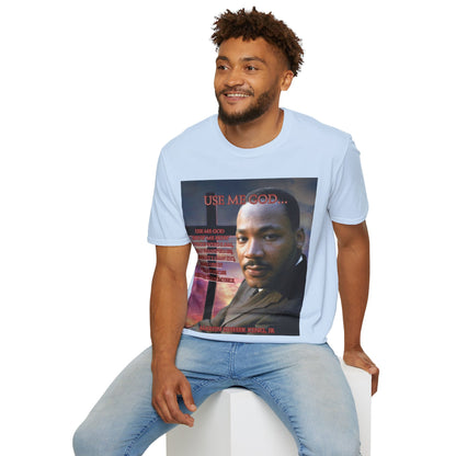 Use Me God, MLK Jr Light colors Unisex T-Shirt by theGreenDragonTavern.shop