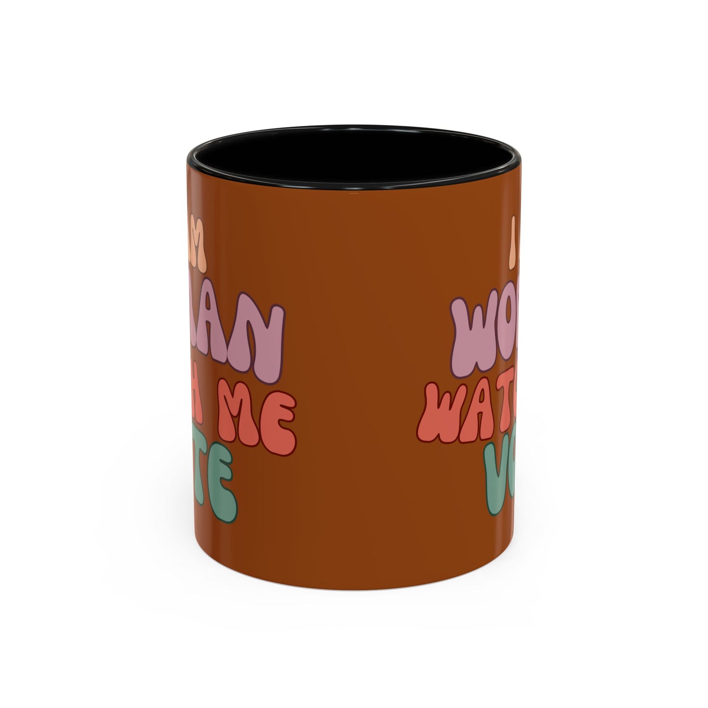 I Am Woman Watch Me Vote Brown Accent Mug by theGreenDragonTavern.shop