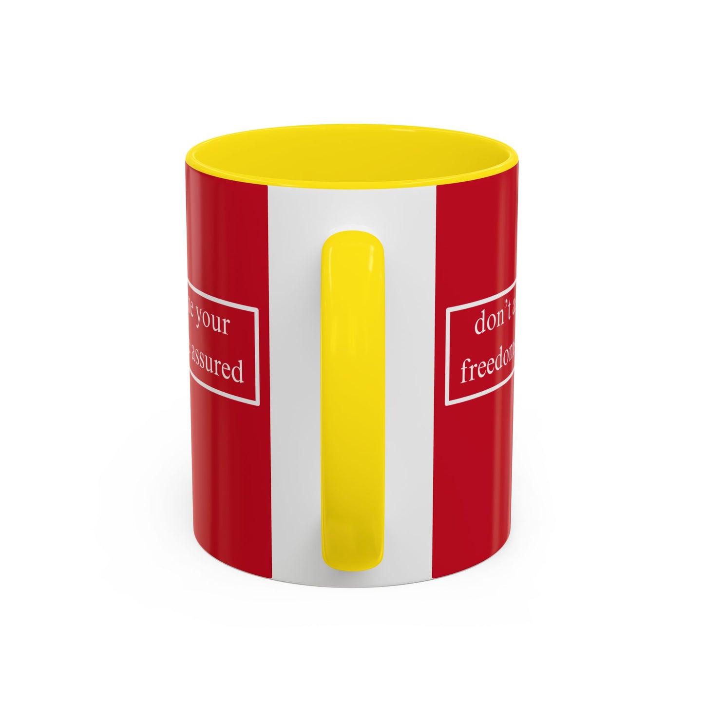 don't assume your freedoms are assured White font Red Accent Mug by theGreenDragonTavern.shop