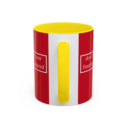 don't assume your freedoms are assured White font Red Accent Mug by theGreenDragonTavern.shop