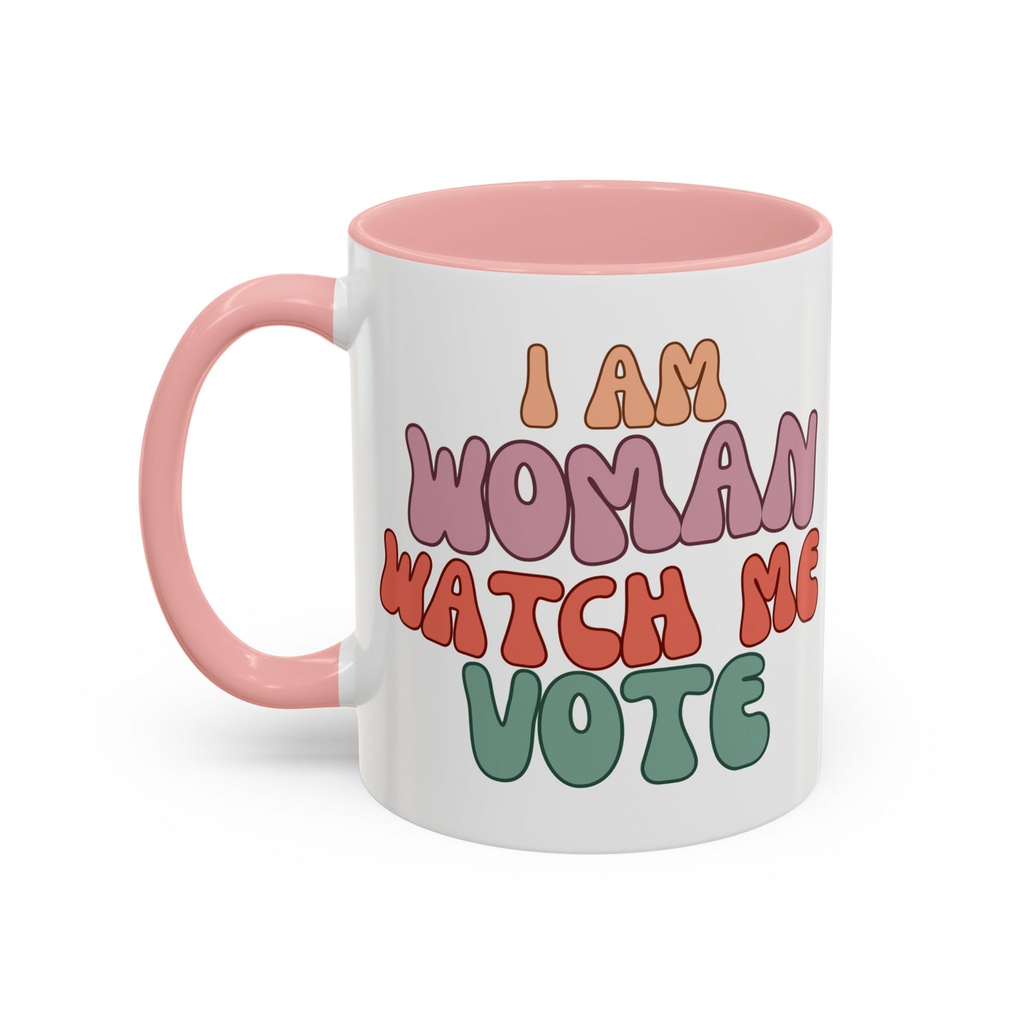 I Am Woman Watch Me Vote White Accent Mug by theGreenDragonTavern.shop