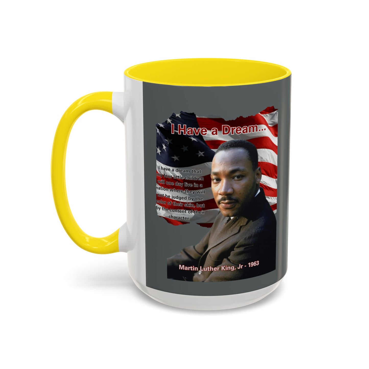 "I Have a Dream" MLKJr Grey Accent Mug by theGreenDragonTavern.shop