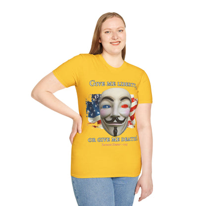 Vendetta, "Give me liberty, or give me death!" Light colors Unisex T-Shirt by theGreenDragonTavern.shop