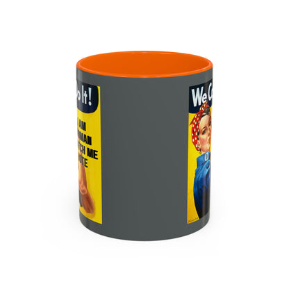 I Am Woman Watch Me Vote Rosie Grey Accent Mug by theGreenDragonTavern.shop