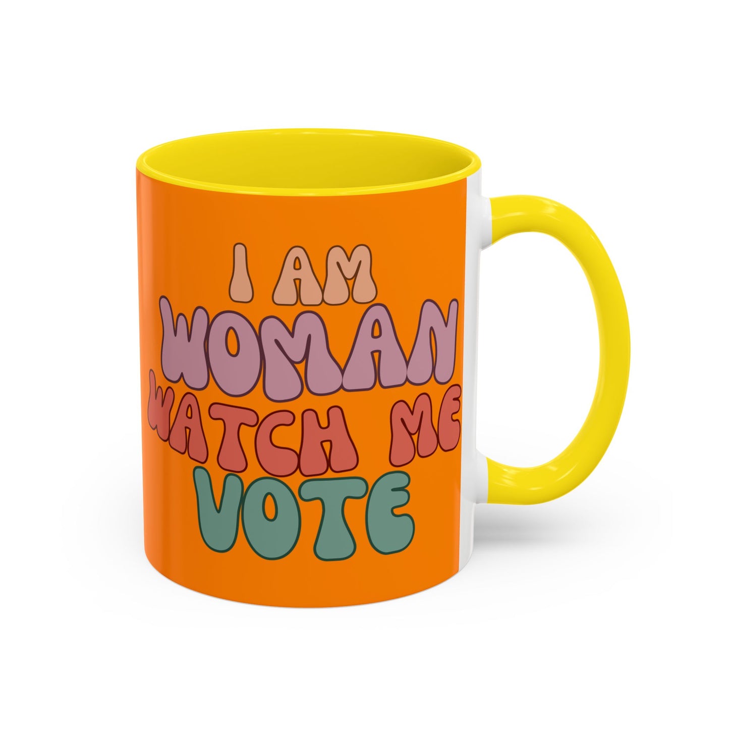 I Am Woman Watch Me Vote Orange Accent Mug by theGreenDragonTavern.shop