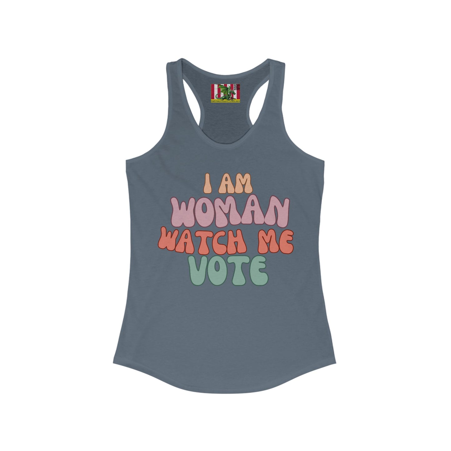 I Am Woman Watch Me Vote Women's Racerback Tank Top by theGreenDragonTavern.shop