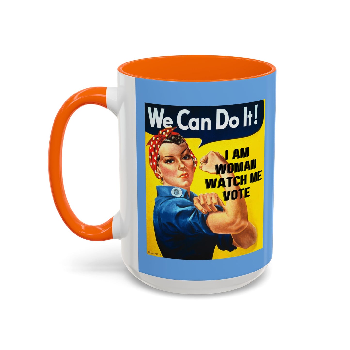 I Am Woman Watch Me Vote Rosie Light Blue Accent Mug by theGreenDragonTavern.shop