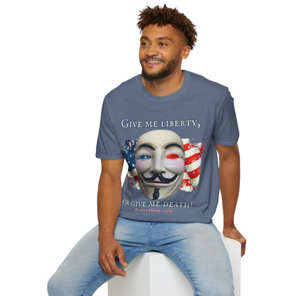 Vendetta, "Give me liberty, or give me death!" Dark colors Unisex T-Shirt by theGreenDragonTavern.shop