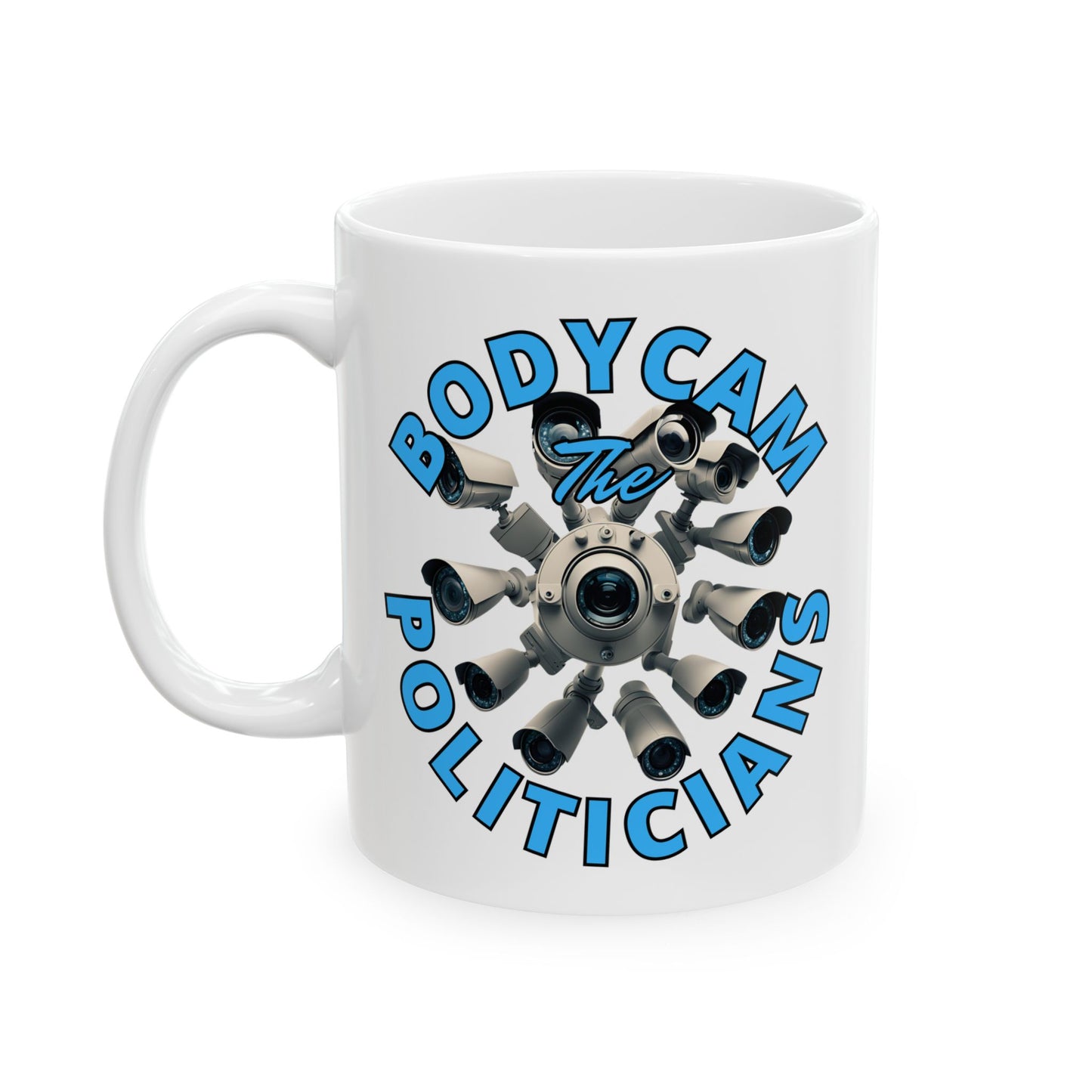 Bodycam the Politicians Cameras White Mug by theGreenDragonTavern.shop