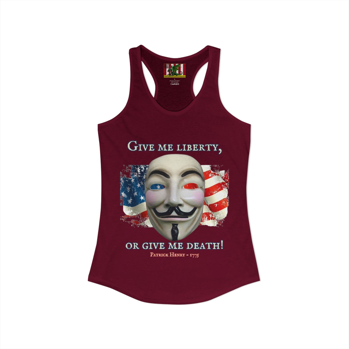 Vendetta, "Give me liberty, or give me death!" Women's Racerback Tank Top by theGreenDragonTavern.shop