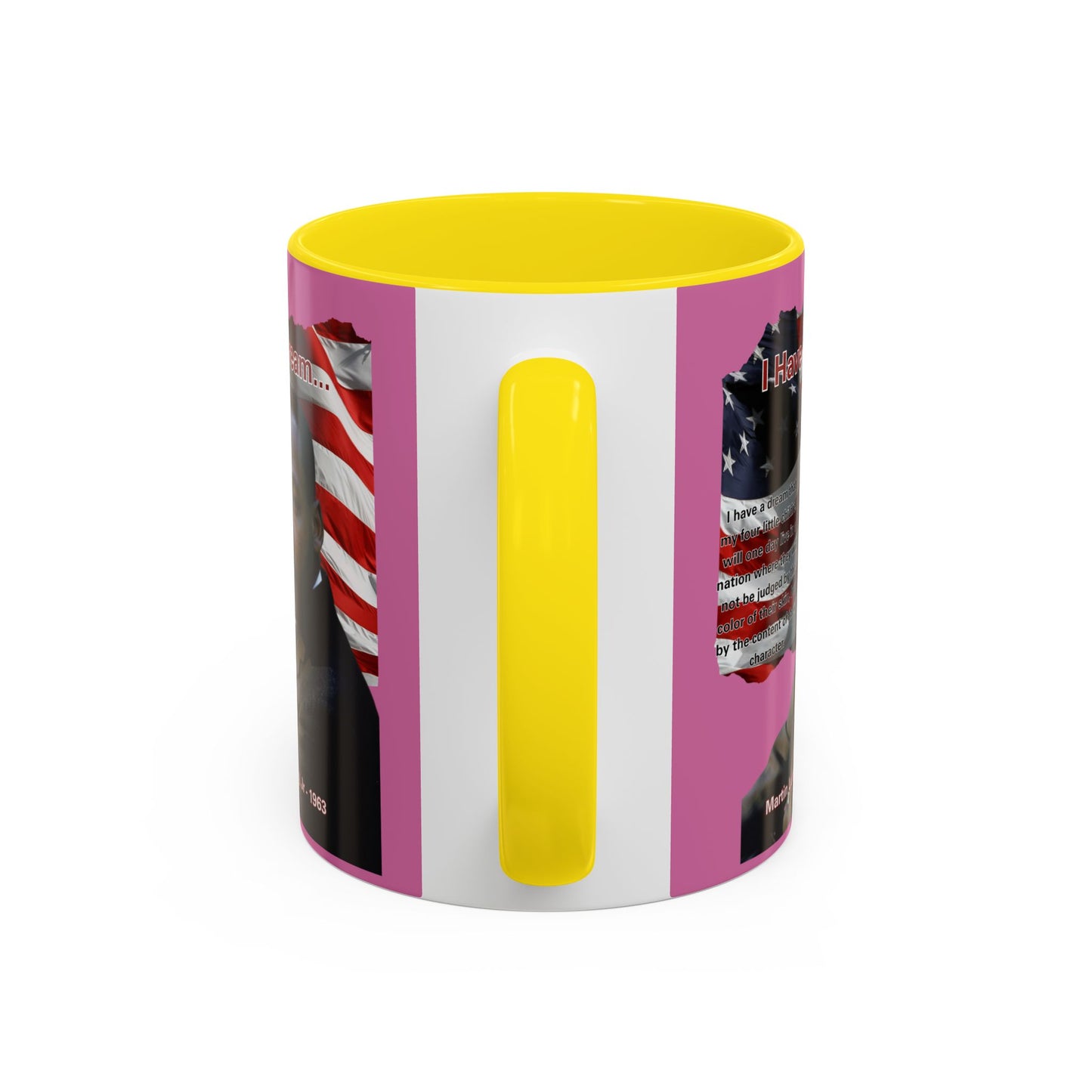 "I Have a Dream" MLKJr Pink Accent Mug by theGreenDragonTavern.shop