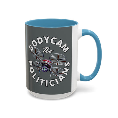 Bodycam the Politicians Drone Grey Accent Mug by theGreenDragonTavern.shop