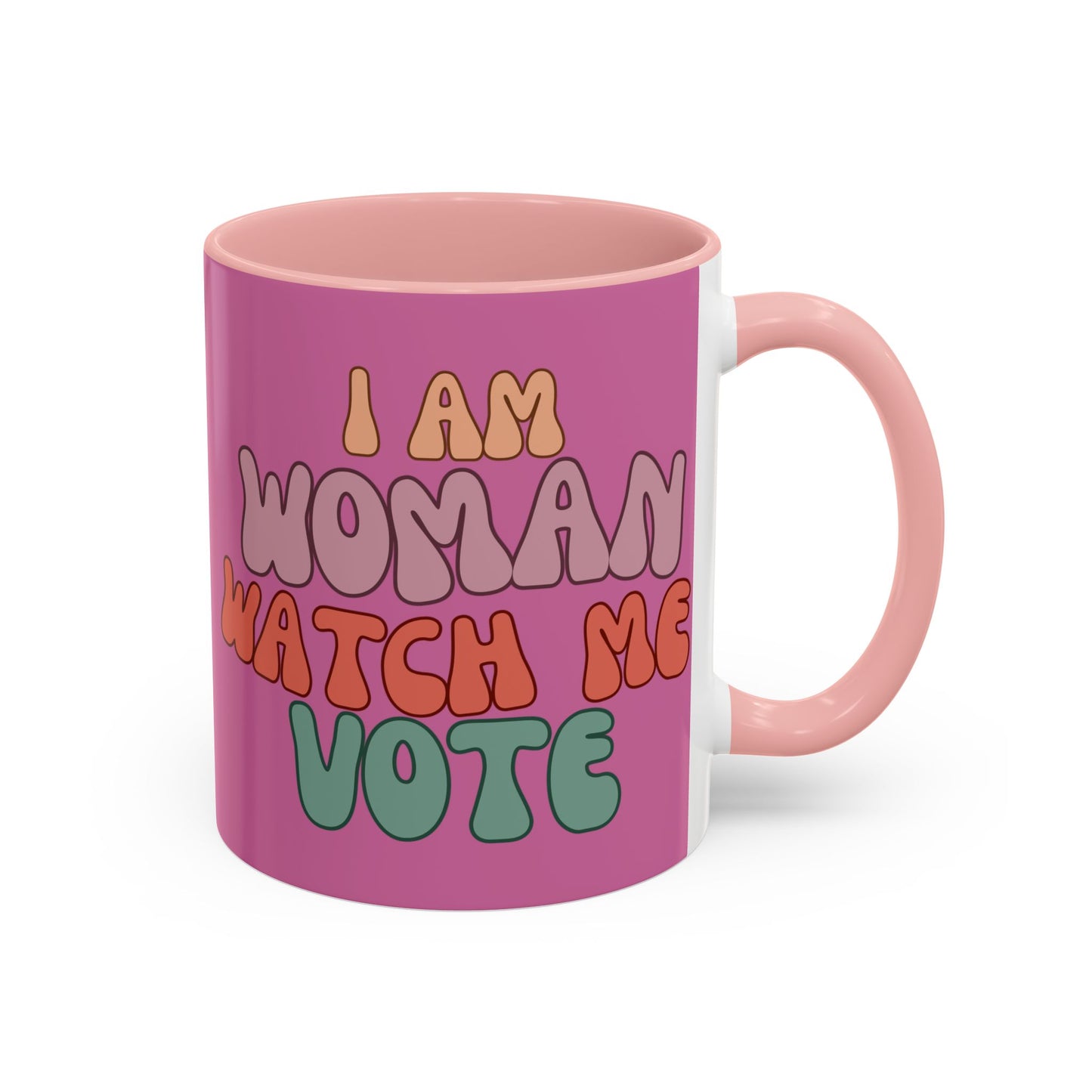 I Am Woman Watch Me Vote Pink Accent Mug by theGreenDragonTavern.shop