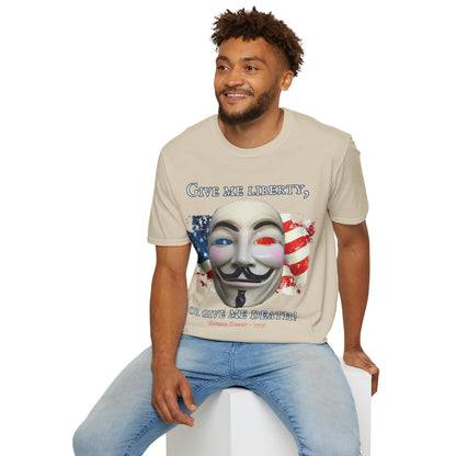 Vendetta, "Give me liberty, or give me death!" Light colors Unisex T-Shirt by theGreenDragonTavern.shop