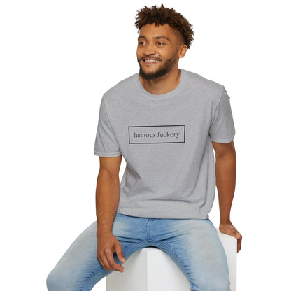 Heinous Fuckery Light colors Unisex T-Shirt by theGreenDragonTavern.shop