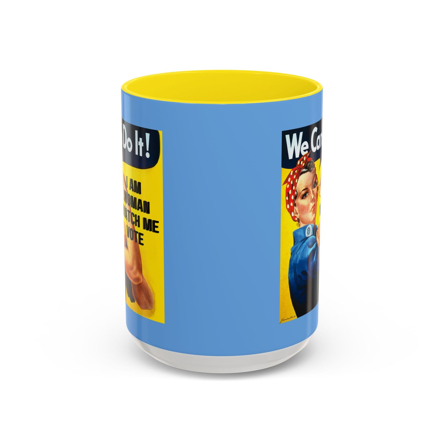 I Am Woman Watch Me Vote Rosie Light Blue Accent Mug by theGreenDragonTavern.shop
