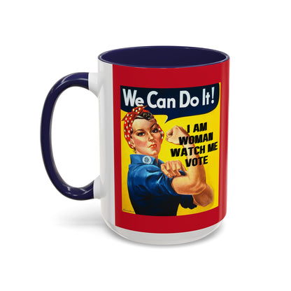 I Am Woman Watch Me Vote Rosie Red Accent Mug by theGreenDragonTavern.shop