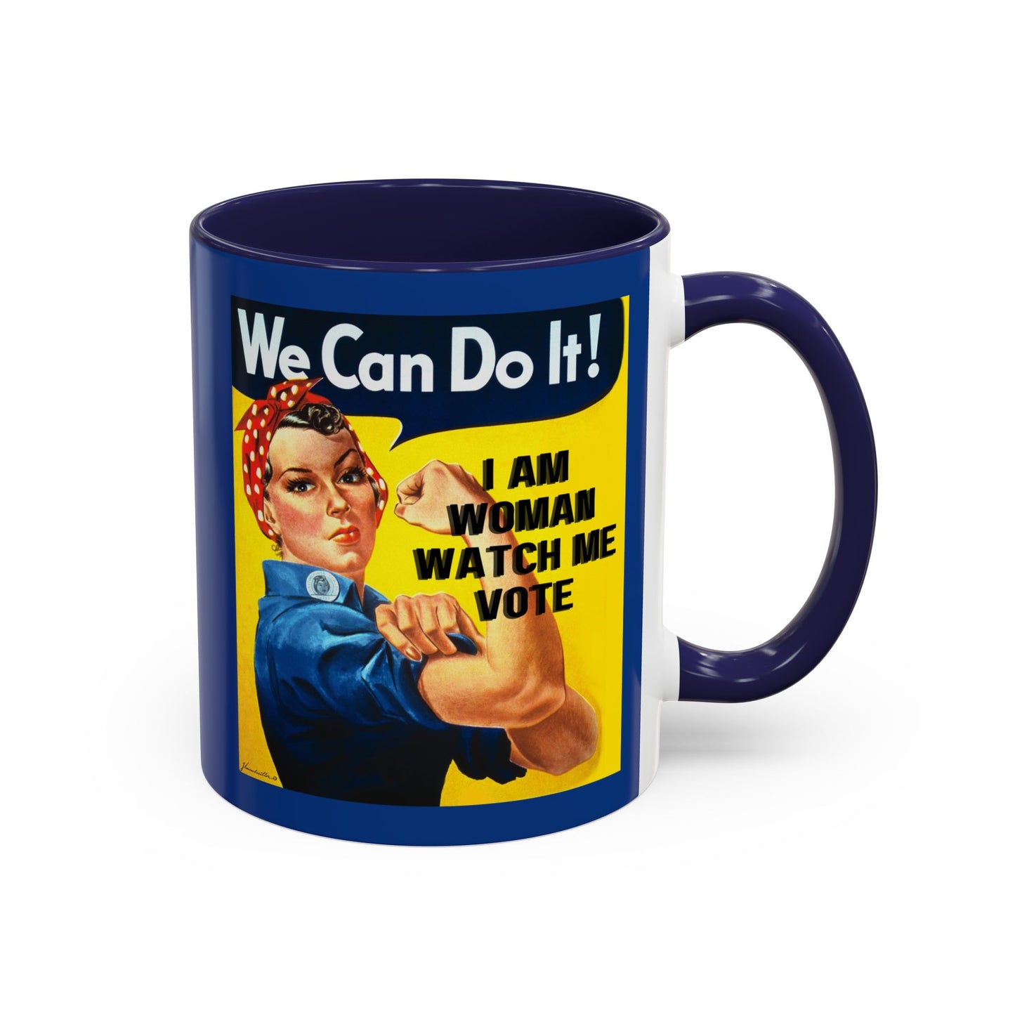 I Am Woman Watch Me Vote Rosie Dark Blue Accent Mug by theGreenDragonTavern.shop