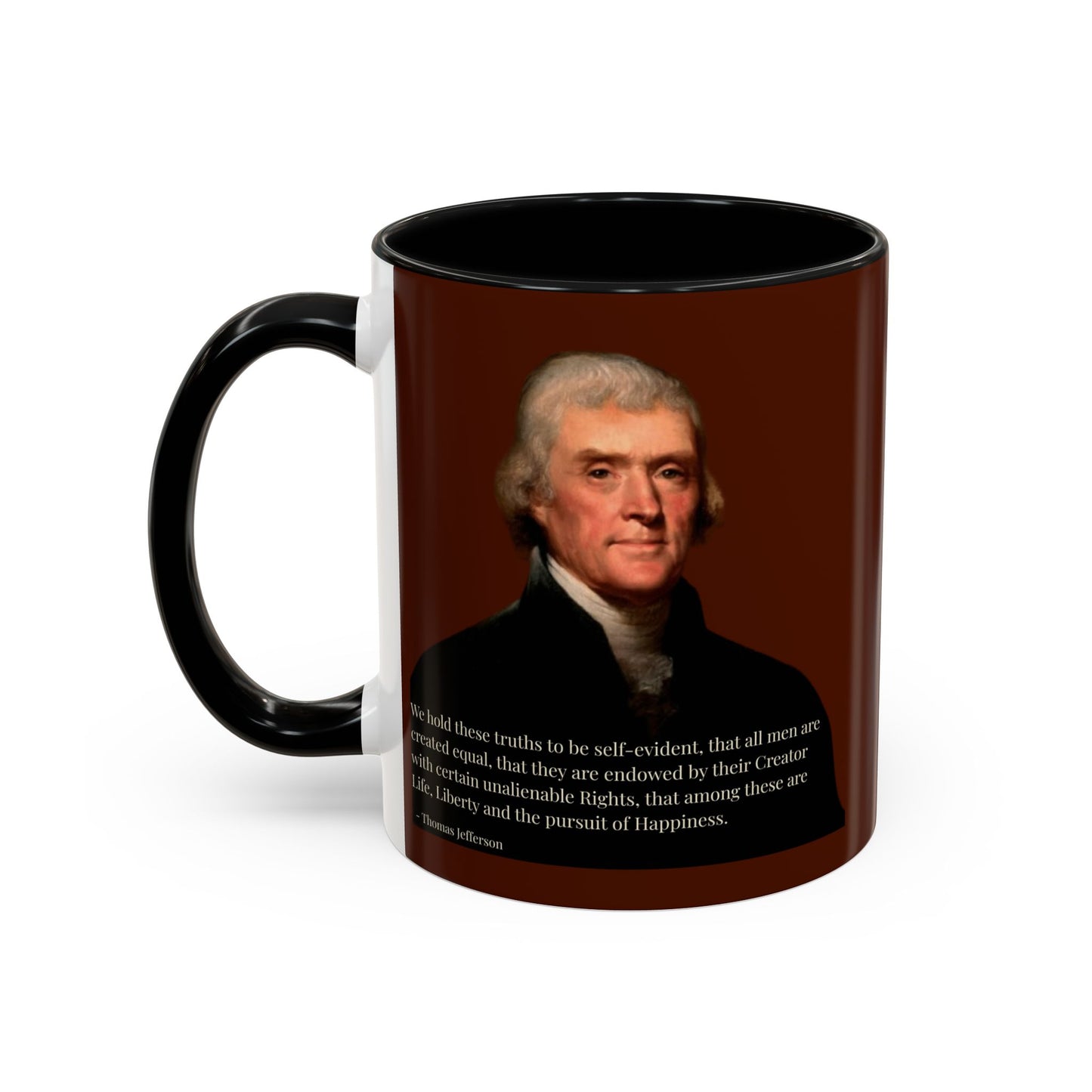 We hold these truths to be self-evident Brown Accent Mug by theGreenDragonTavern.shop