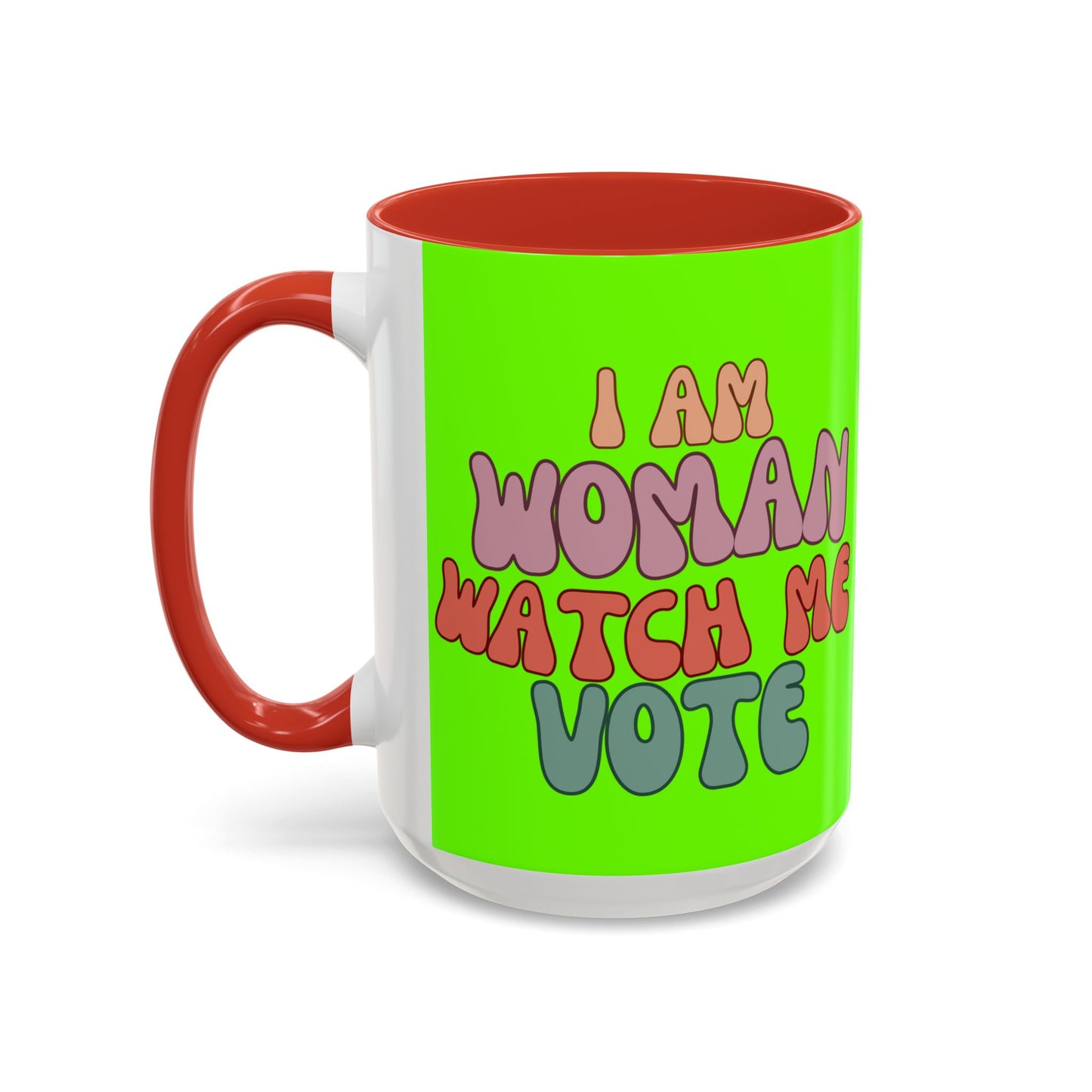 I Am Woman Watch Me Vote Light Green Accent Mug by theGreenDragonTavern.shop
