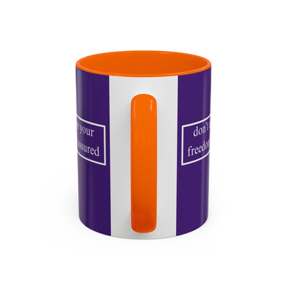 don't assume your freedoms are assured White font Dark Purple Accent Mug by theGreenDragonTavern.shop