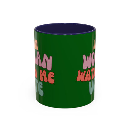 I Am Woman Watch Me Vote Dark Green Accent Mug by theGreenDragonTavern.shop