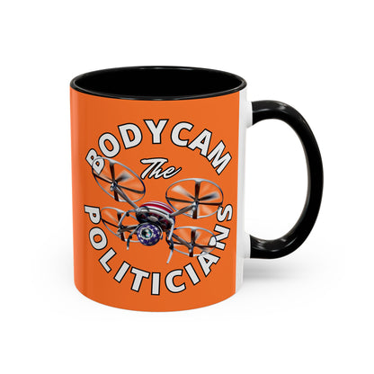 Bodycam the Politicians Drone Orange Accent Mug by theGreenDragonTavern.shop
