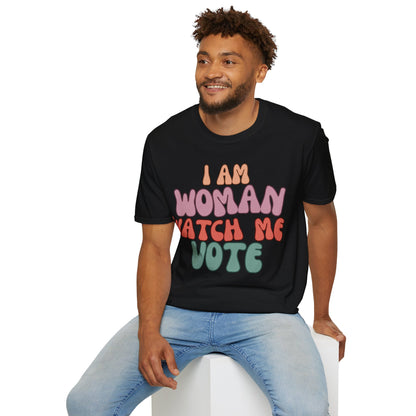 2-sided, I Am Woman Watch Me Vote Dark colors Unisex T-Shirt by theGreenDragonTavern.shop