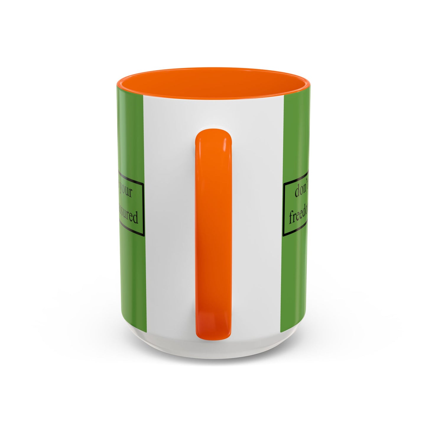 don't assume your freedoms are assured Black font Green Accent Mug by theGreenDragonTavern.shop