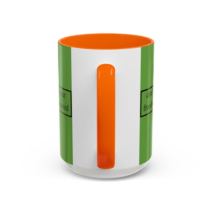 don't assume your freedoms are assured Black font Green Accent Mug by theGreenDragonTavern.shop