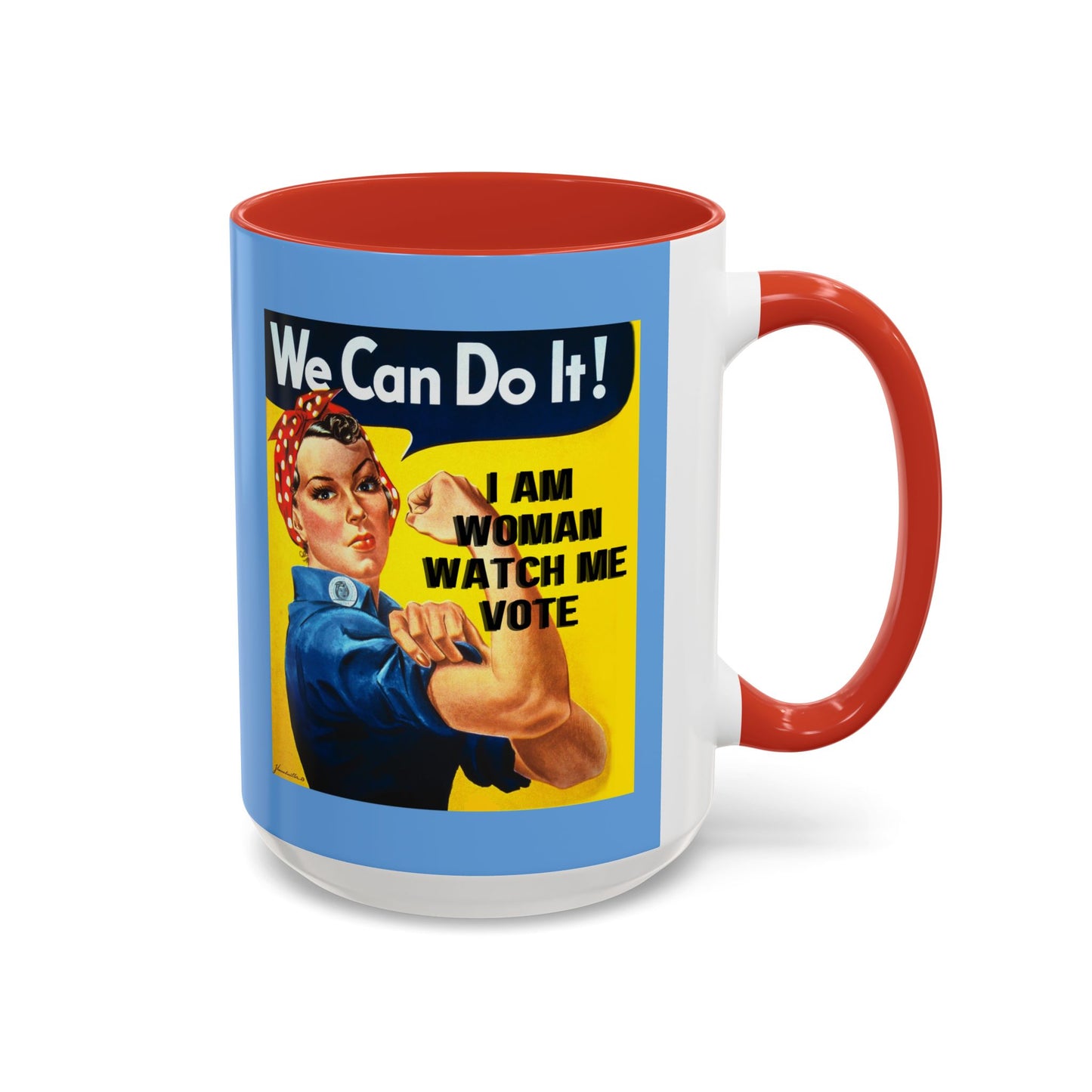 I Am Woman Watch Me Vote Rosie Light Blue Accent Mug by theGreenDragonTavern.shop
