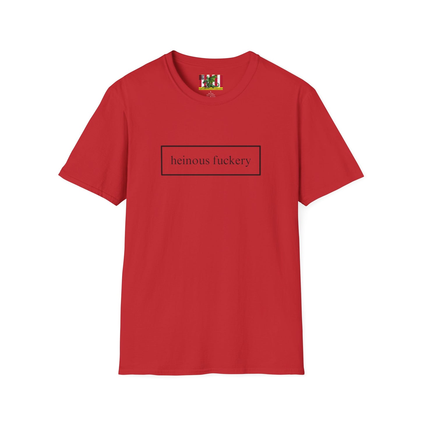 Heinous Fuckery Light colors Unisex T-Shirt by theGreenDragonTavern.shop