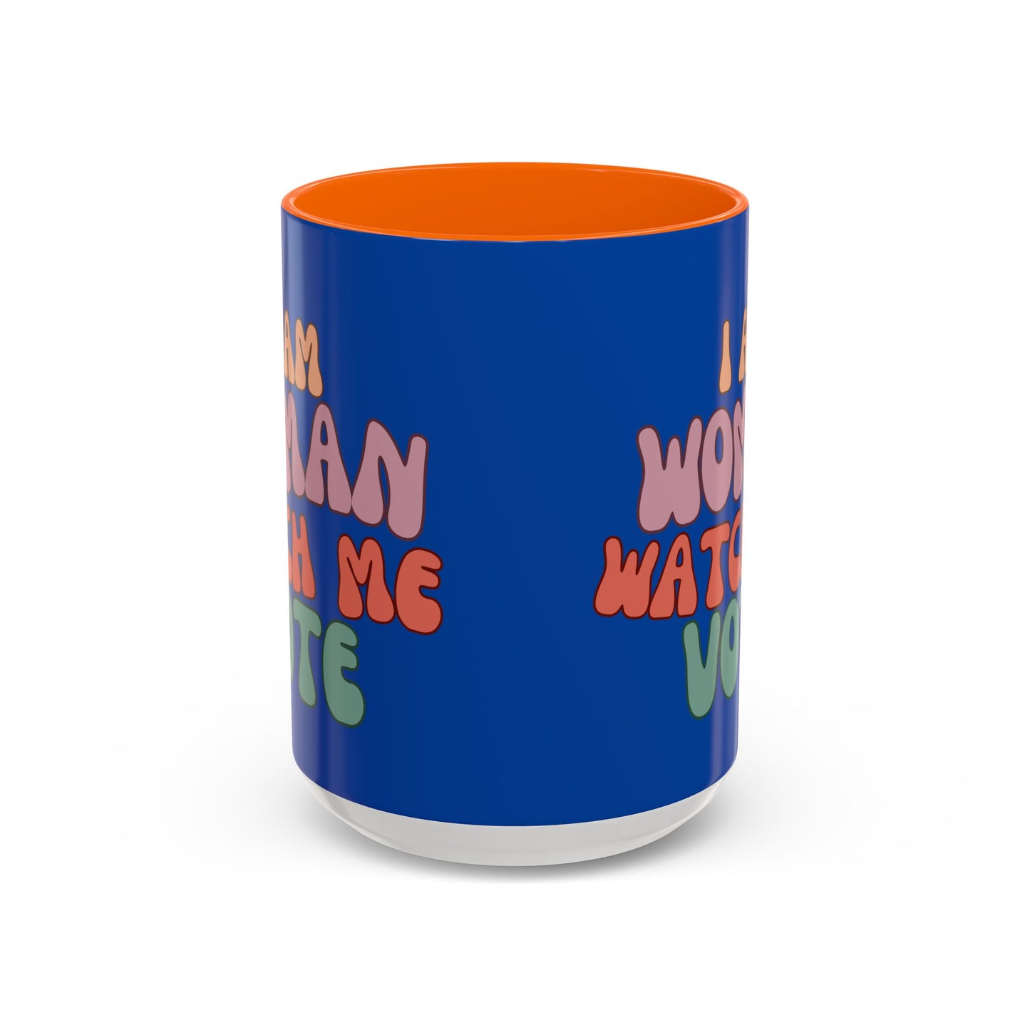 I Am Woman Watch Me Vote Dark Blue Accent Mug by theGreenDragonTavern.shop