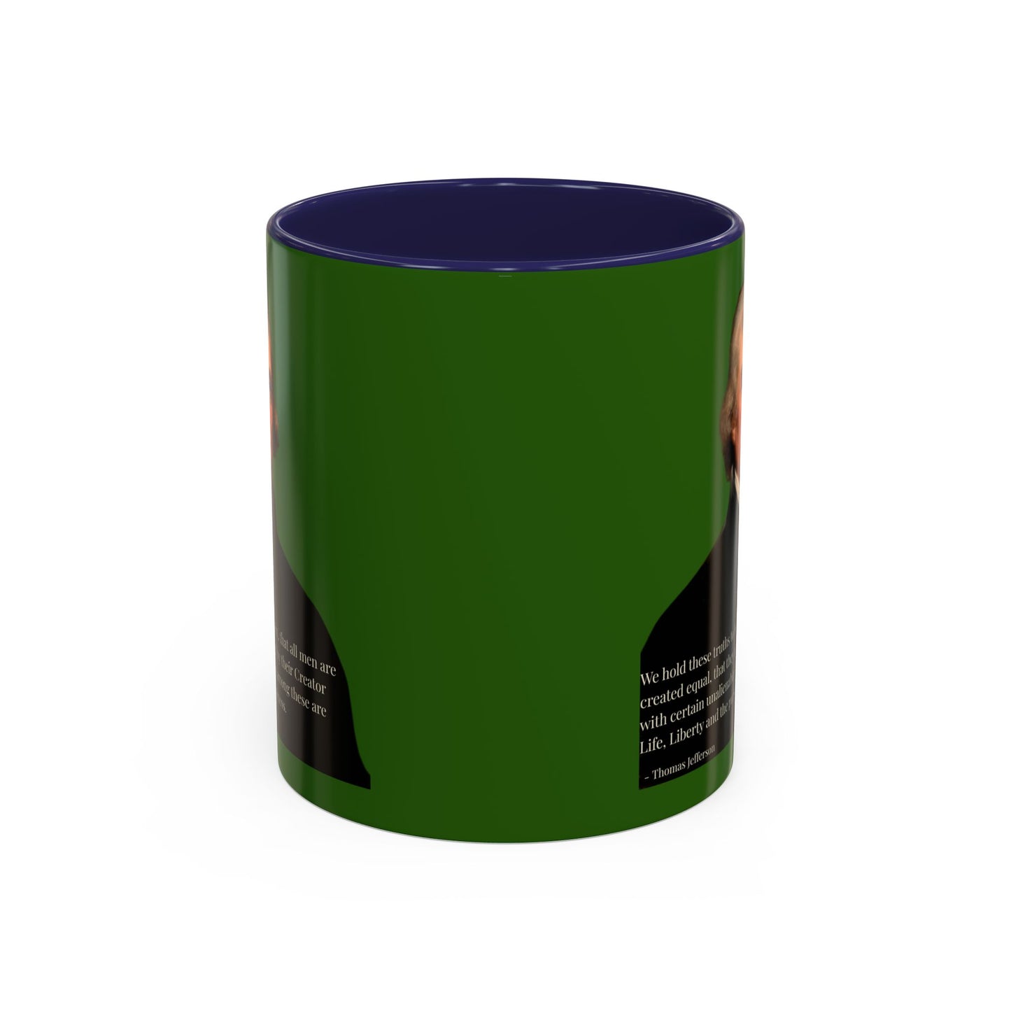 We hold these truths to be self-evident Dark Green Accent Mug by theGreenDragonTavern.shop
