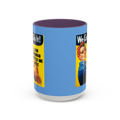I Am Woman Watch Me Vote Rosie Light Blue Accent Mug by theGreenDragonTavern.shop