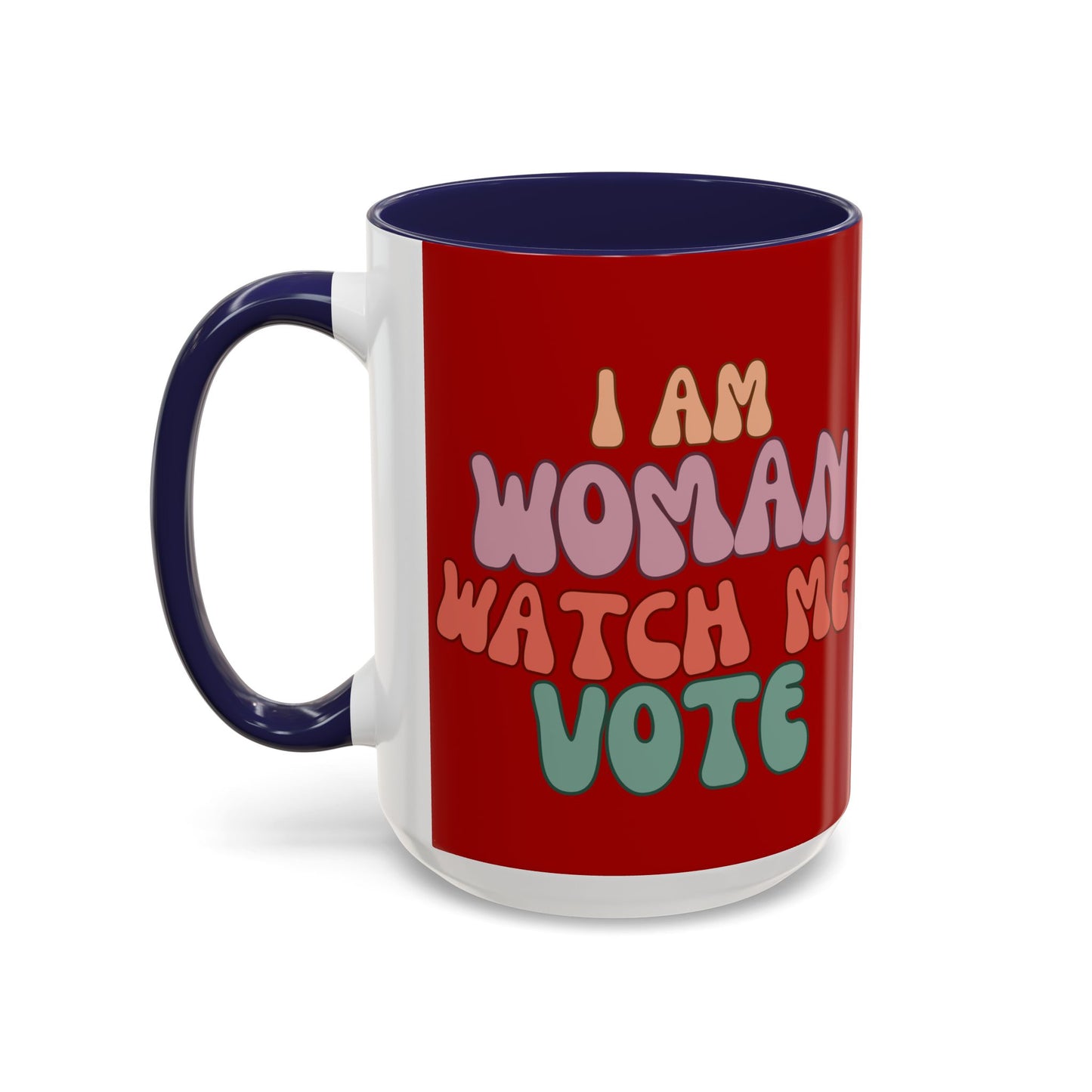I Am Woman Watch Me Vote Red Accent Mug by theGreenDragonTavern.shop
