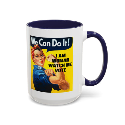 I Am Woman Watch Me Vote Rosie White Accent Mug by theGreenDragonTavern.shop