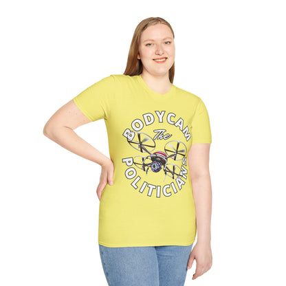 Bodycam the Politicians Drone Light colors Unisex T-Shirt by theGreenDragonTavern.shop