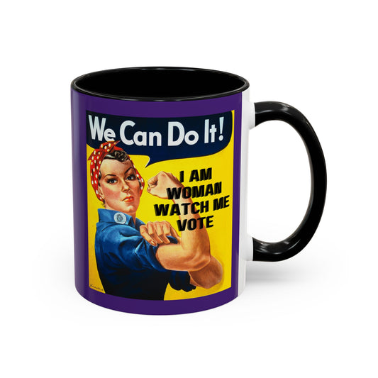 I Am Woman Watch Me Vote Rosie Purple Accent Mug by theGreenDragonTavern.shop