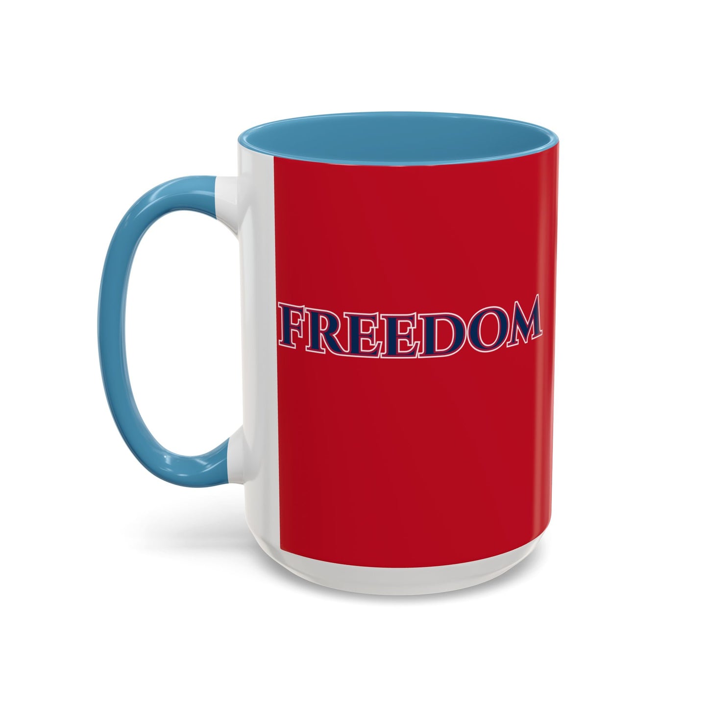 Freedom, Red Accent Mug by theGreenDragonTavern.shop