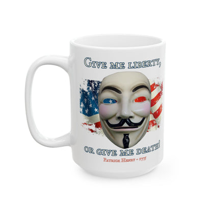 Vendetta, "Give me liberty, or give me death!" White Mug by theGreenDragonTavern.shop