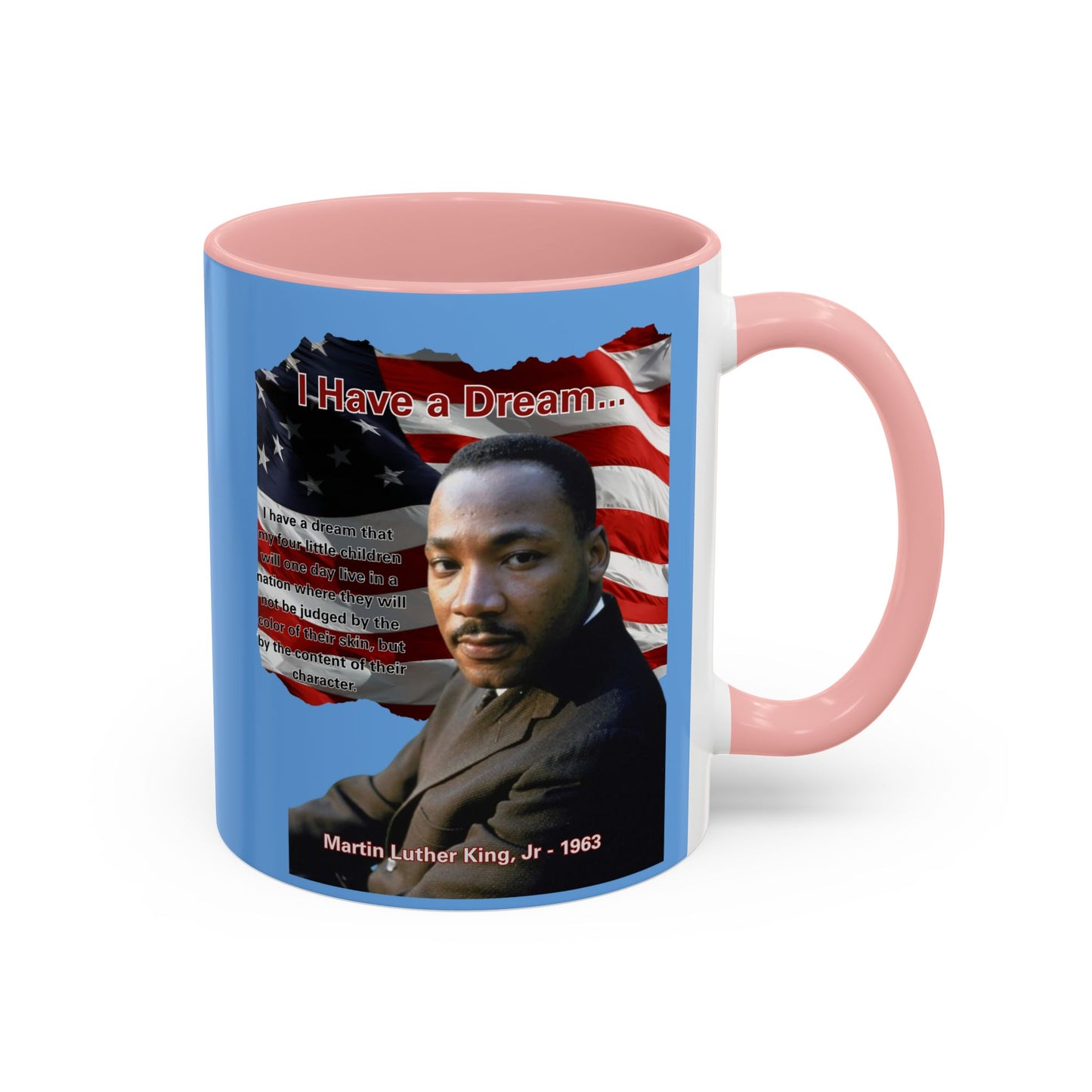 "I Have a Dream" MLKJr Blue Accent Mug by theGreenDragonTavern.shop