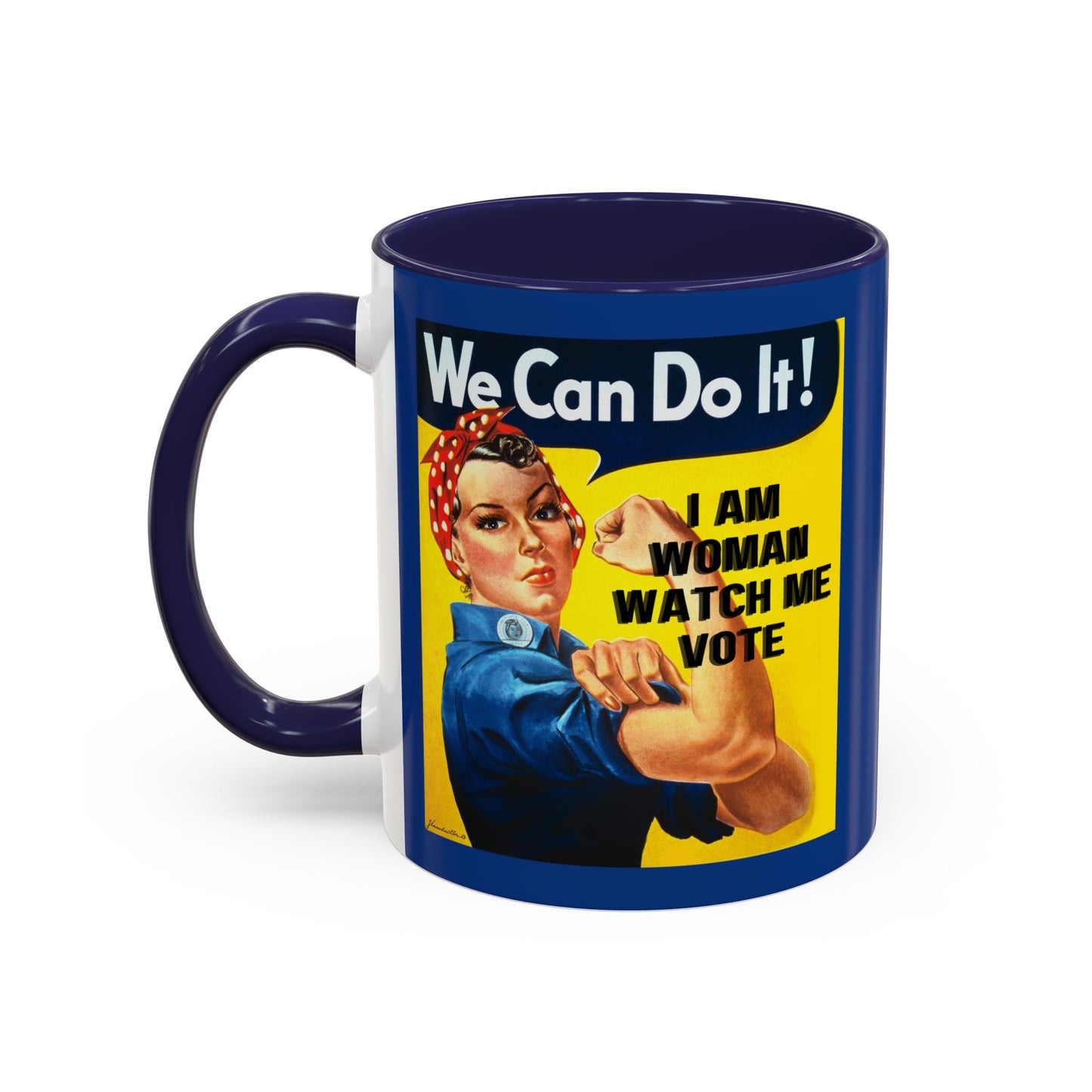 I Am Woman Watch Me Vote Rosie Dark Blue Accent Mug by theGreenDragonTavern.shop