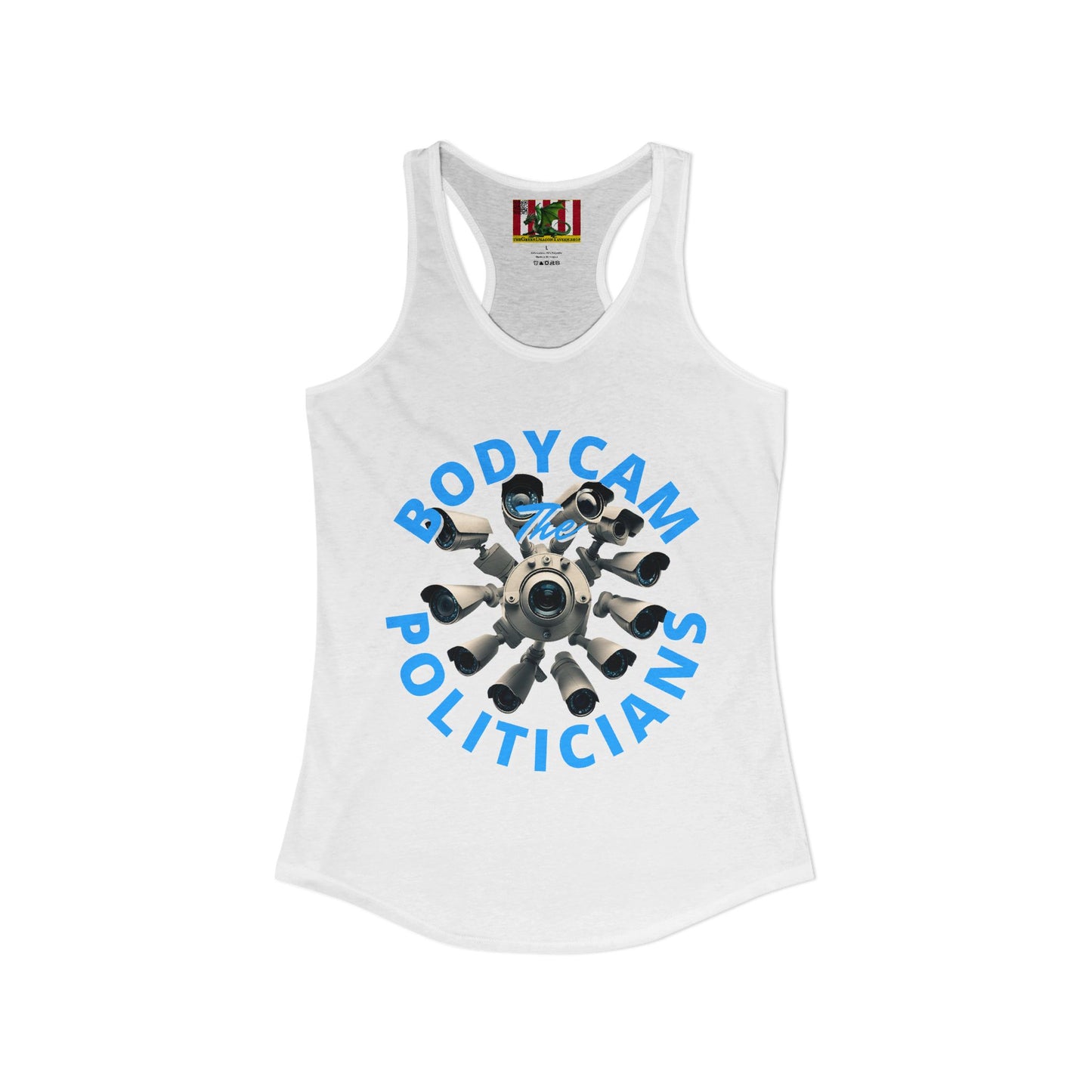Bodycam the Politicians Cameras Women's Racerback Tank Top by theGreenDragonTavern.shop