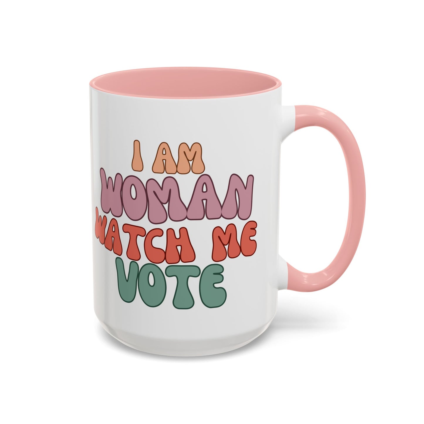 I Am Woman Watch Me Vote White Accent Mug by theGreenDragonTavern.shop