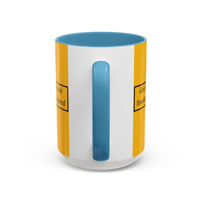 don't assume your freedoms are assured Black font Yellow Accent Mug by theGreenDragonTavern.shop