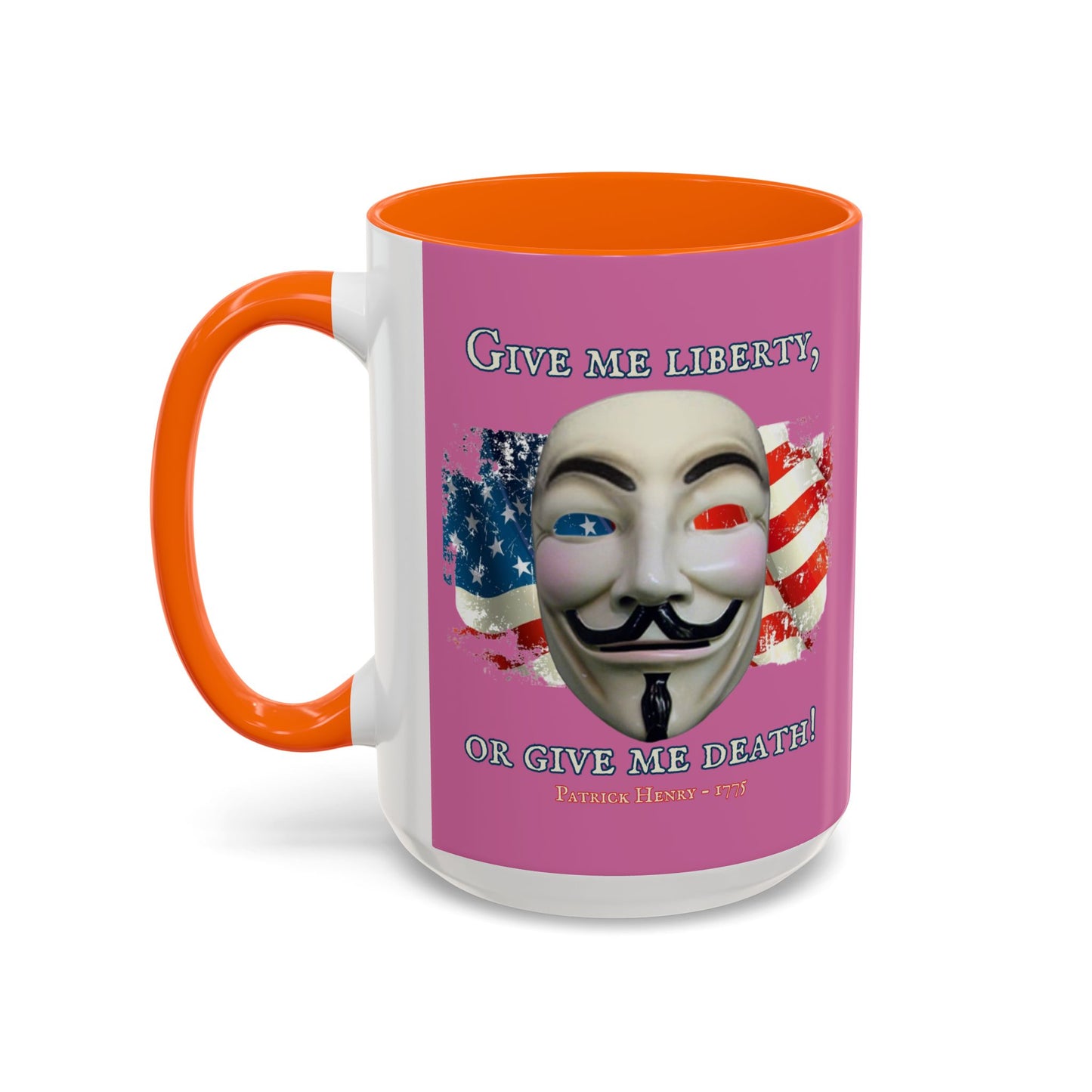 Vendetta, "Give me liberty, or give me death!" Pink Accent Mug by theGreenDragonTavern.shop