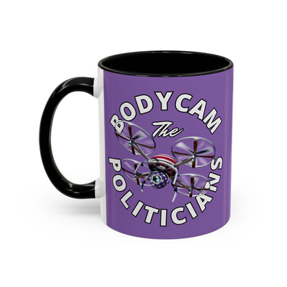 Bodycam the Politicians Drone Light Purple Accent Mug by theGreenDragonTavern.shop